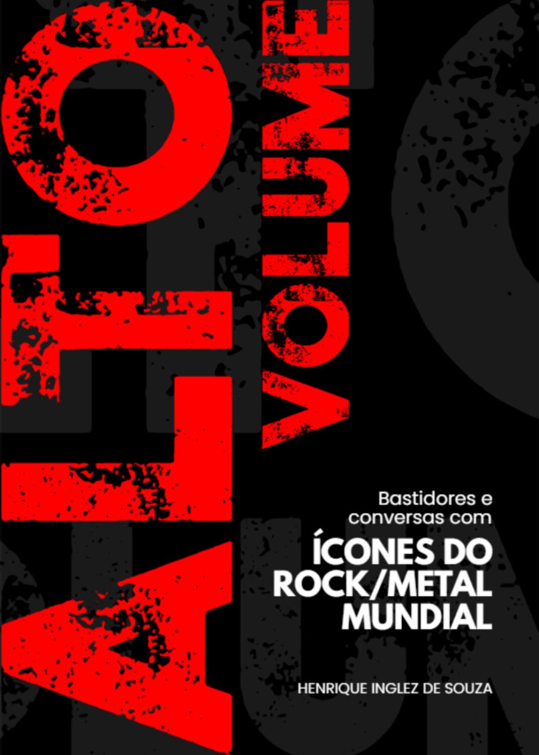 Livro de Henrique Inglez de Souza, The Gathering, Kiko Loureiro…